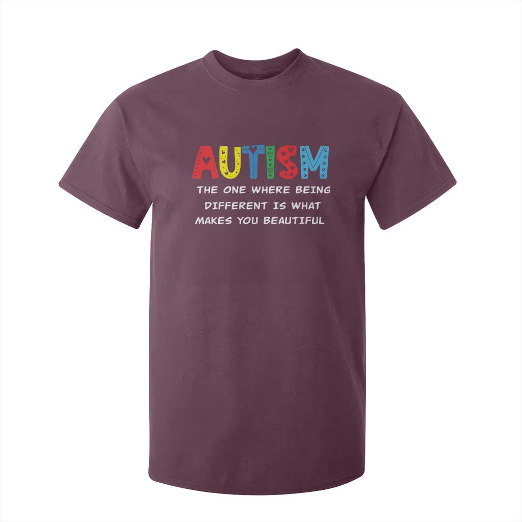 Autism Awareness T Shirt For Kid Different Makes You Beautiful ASD Month Support TS10 Maroon Print Your Wear