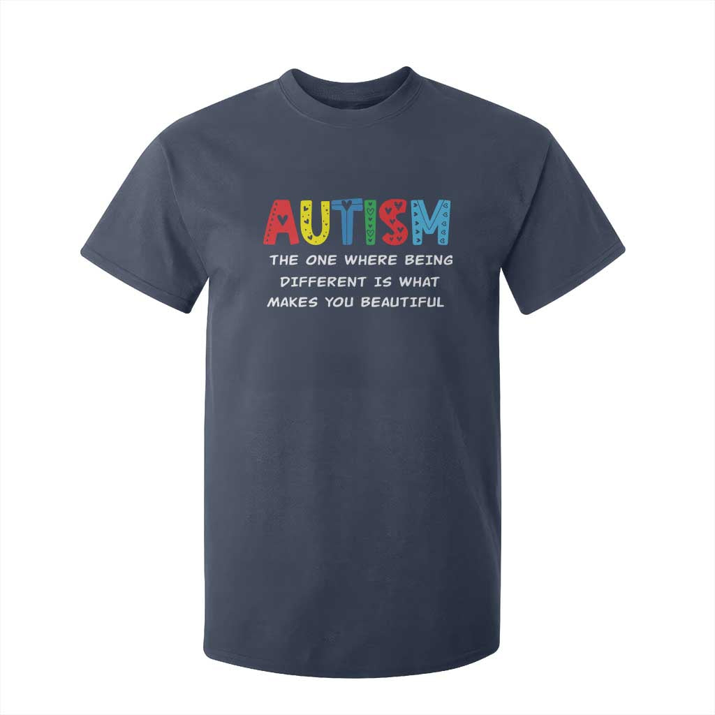 Autism Awareness T Shirt For Kid Different Makes You Beautiful ASD Month Support TS10 Navy Print Your Wear