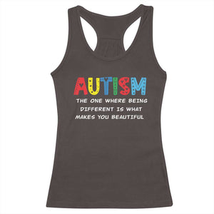 Autism Awareness Racerback Tank Top Different Makes You Beautiful ASD Month Support TS10 Dark Chocolate Print Your Wear
