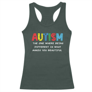 Autism Awareness Racerback Tank Top Different Makes You Beautiful ASD Month Support TS10 Dark Forest Green Print Your Wear
