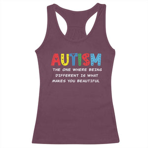 Autism Awareness Racerback Tank Top Different Makes You Beautiful ASD Month Support TS10 Maroon Print Your Wear
