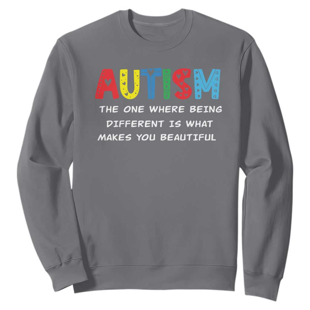 Autism Awareness Sweatshirt Different Makes You Beautiful ASD Month Support TS10 Charcoal Print Your Wear