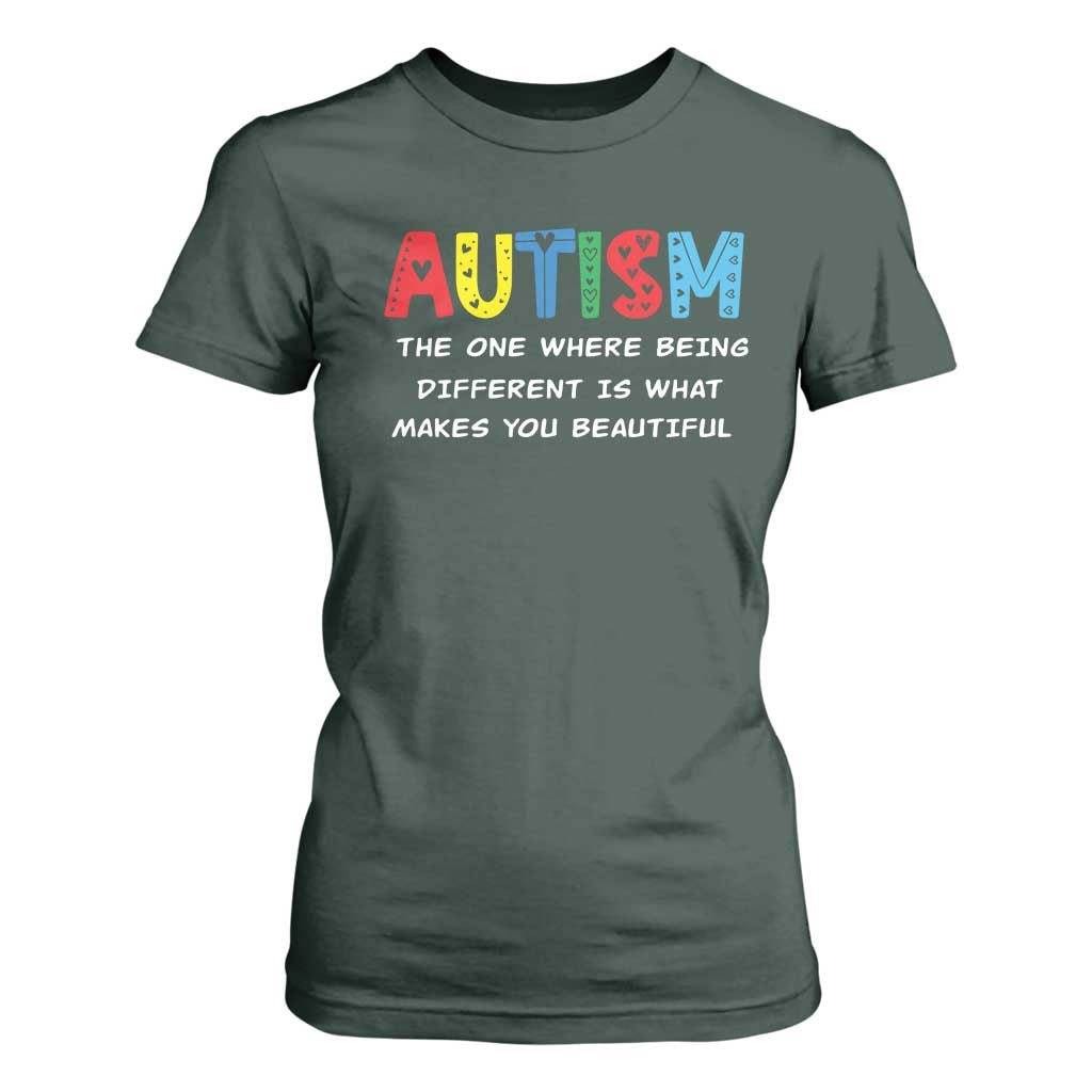 Autism Awareness T Shirt For Women Different Makes You Beautiful ASD Month Support TS10 Dark Forest Green Print Your Wear