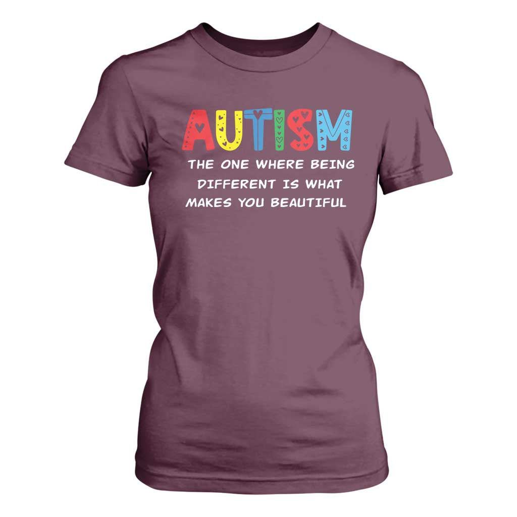 Autism Awareness T Shirt For Women Different Makes You Beautiful ASD Month Support TS10 Maroon Print Your Wear