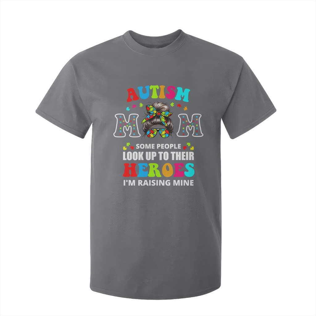Autism Mom T Shirt For Kid Raising Hero Messy Bun Autism Awareness TS10 Charcoal Print Your Wear