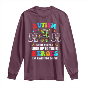 Autism Mom Long Sleeve Shirt Raising Hero Messy Bun Autism Awareness TS10 Maroon Print Your Wear