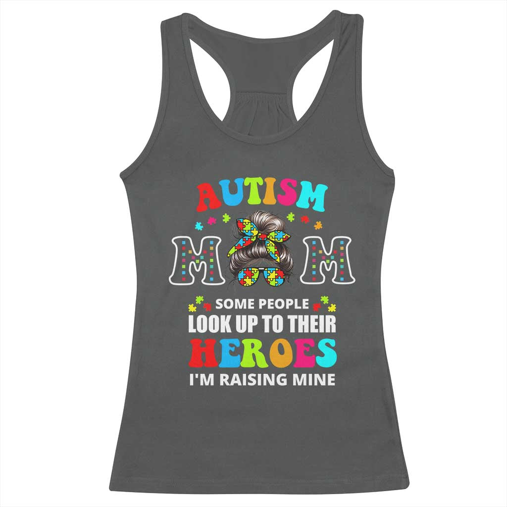 Autism Mom Racerback Tank Top Raising Hero Messy Bun Autism Awareness TS10 Dark Heather Print Your Wear
