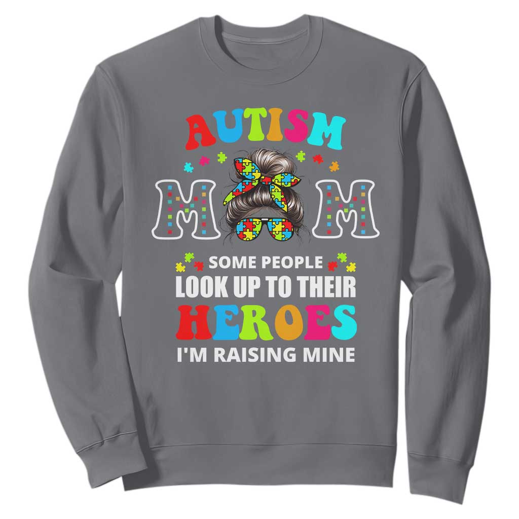 Autism Mom Sweatshirt Raising Hero Messy Bun Autism Awareness TS10 Charcoal Print Your Wear