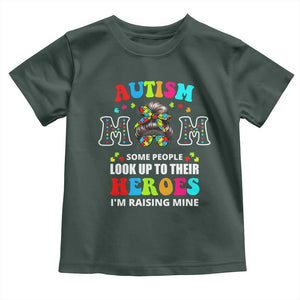 Autism Mom Toddler T Shirt Raising Hero Messy Bun Autism Awareness TS10 Dark Forest Green Print Your Wear