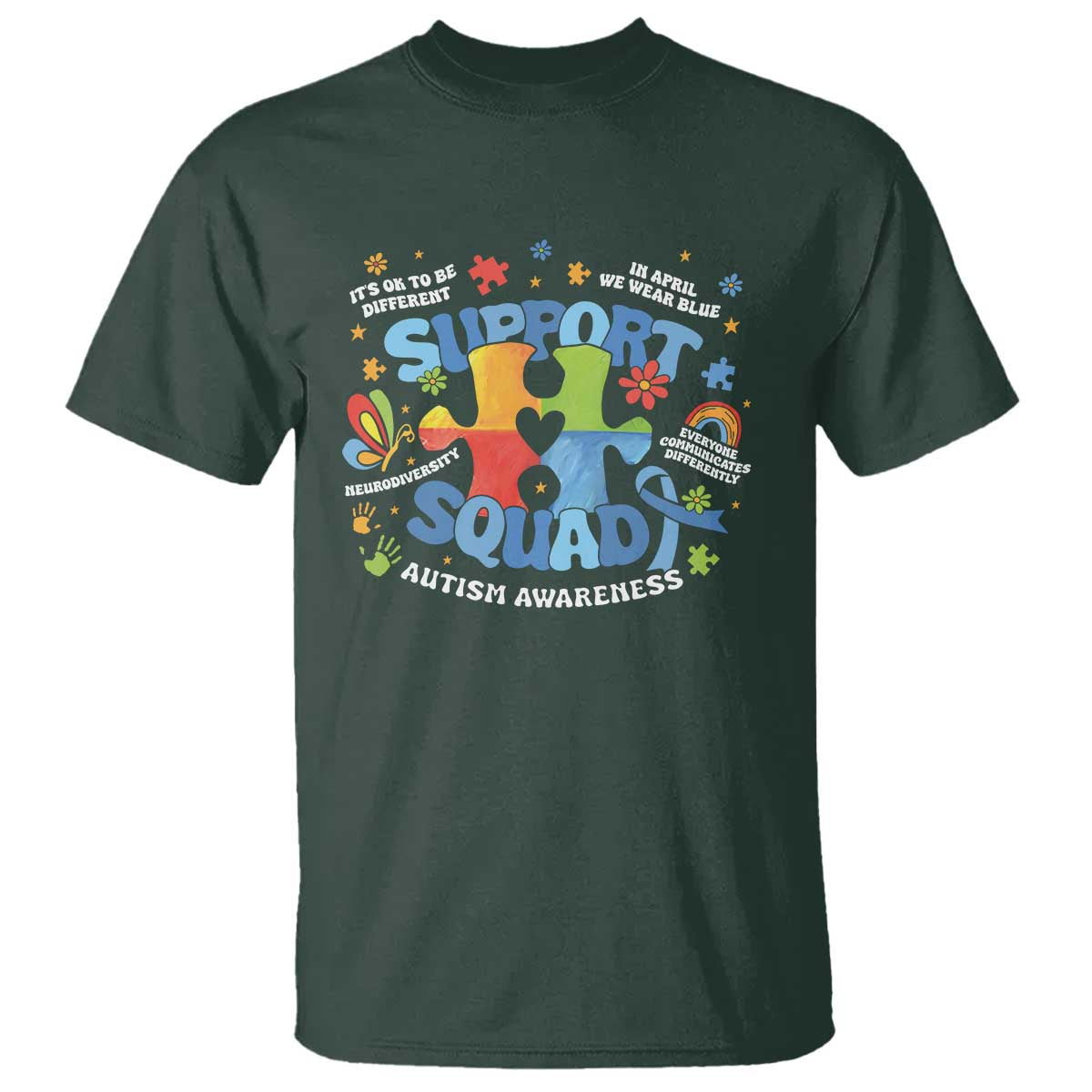 Autism Awareness Support Squad T Shirt TS10 Dark Forest Green Print Your Wear