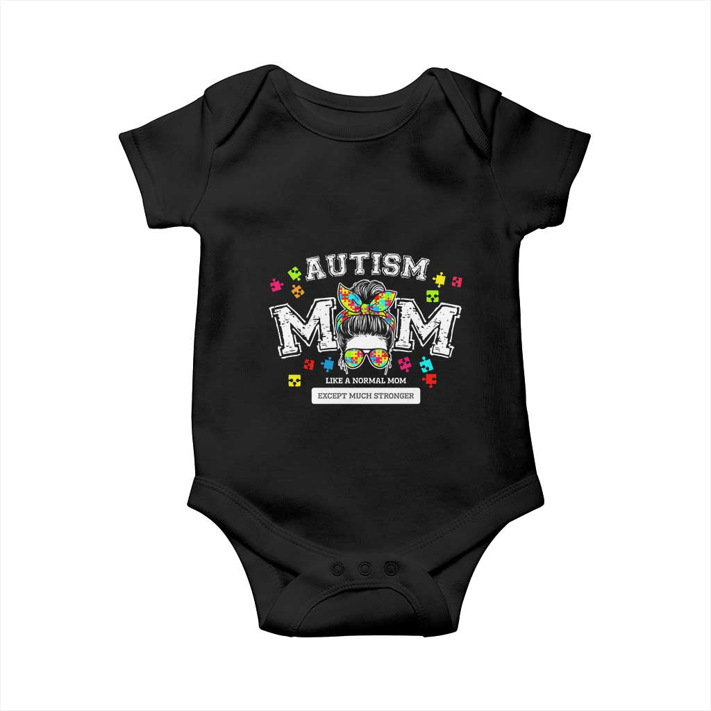 Autism Mom Baby Onesie Much Stronger Messy Bun ASD Autism Awareness TS10 Black Print Your Wear