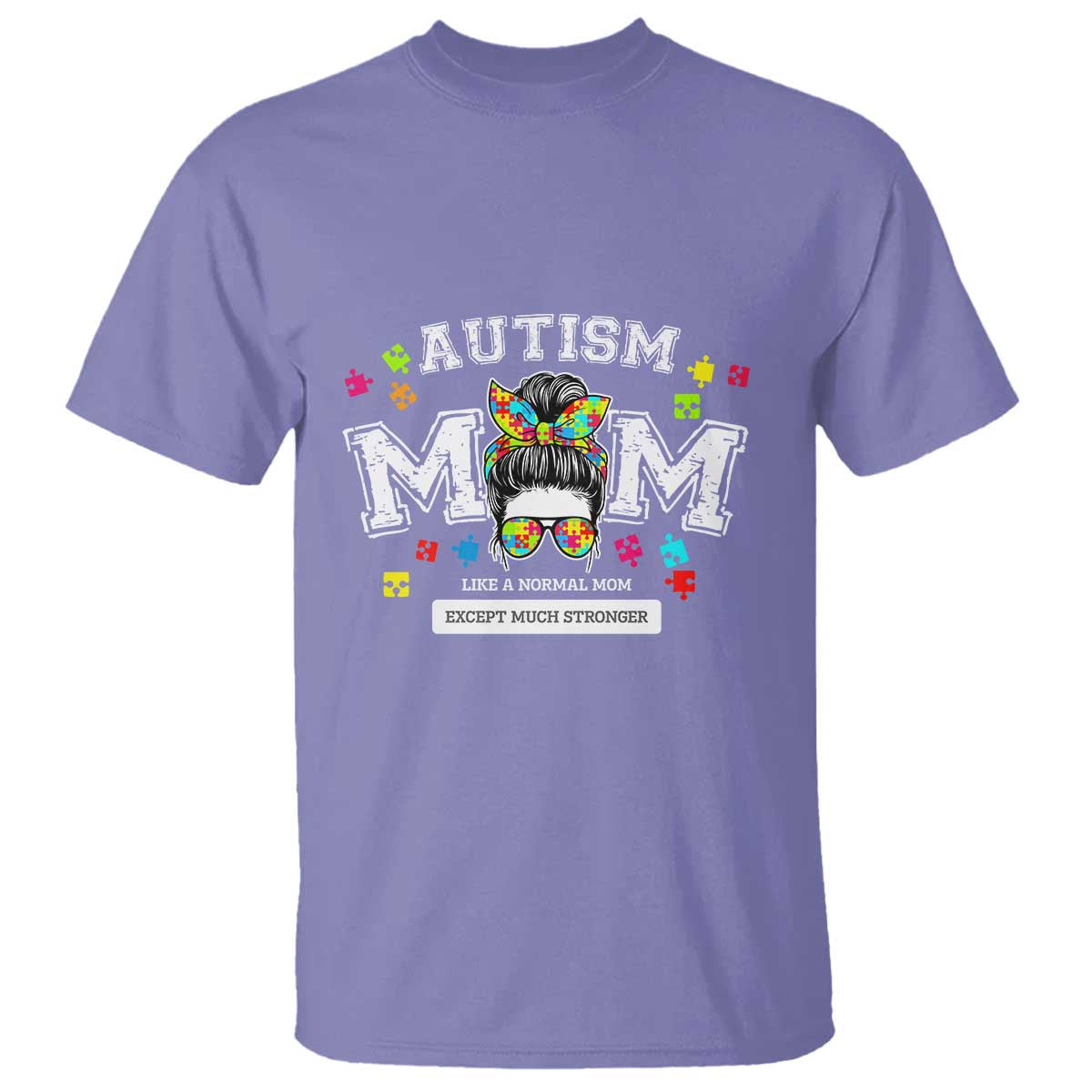 Autism Mom T Shirt Much Stronger Messy Bun ASD Autism Awareness TS10 Violet Print Your Wear