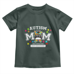 Autism Mom Toddler T Shirt Much Stronger Messy Bun ASD Autism Awareness TS10 Dark Forest Green Print Your Wear