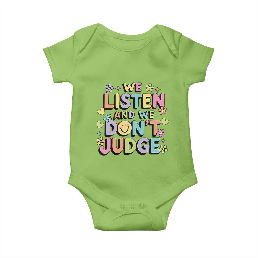 We Listen and We Dont Judge Baby Onesie Funny Social Media Influencer TS10 Lime Print Your Wear
