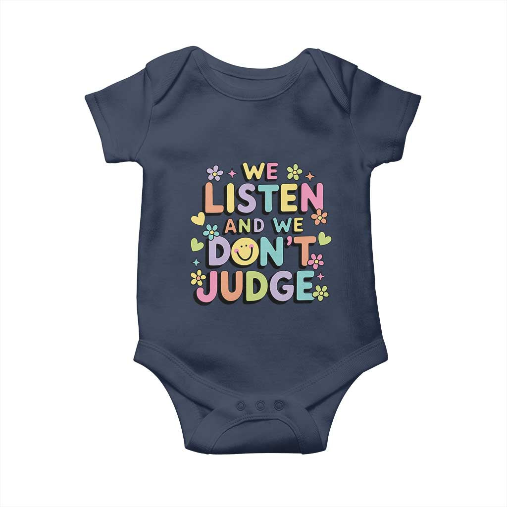 We Listen and We Dont Judge Baby Onesie Funny Social Media Influencer TS10 Navy Print Your Wear