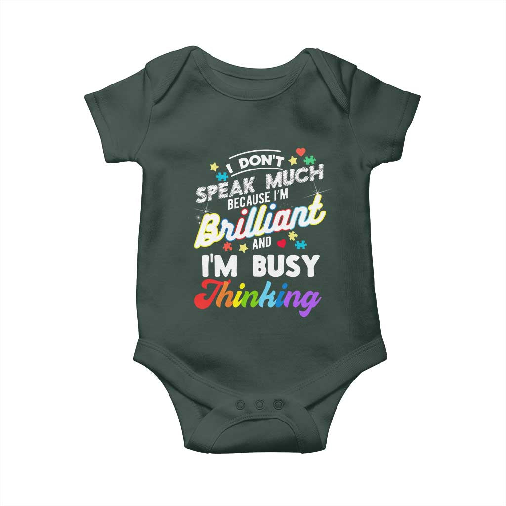 Autism Awareness Baby Onesie I Dont Speak Much Brilliant ASD Autistic Pride TS10 Print Your Wear
