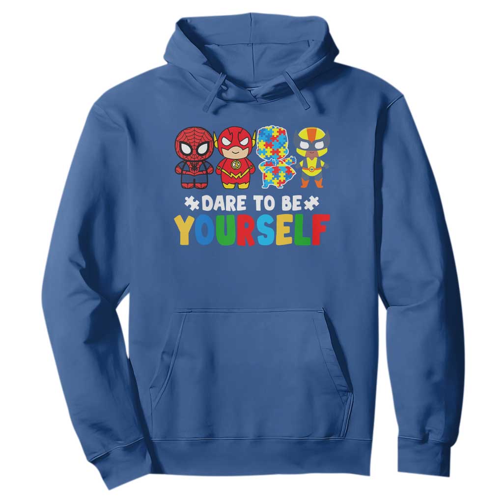 Autism Awareness Superheroes Hoodie Dare To Be Yourself TS10 Royal Blue Print Your Wear