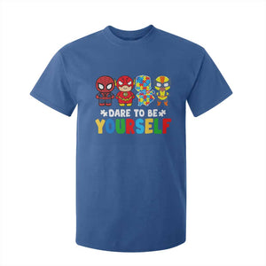 Autism Awareness Superheroes T Shirt For Kid Dare To Be Yourself TS10 Royal Blue Print Your Wear