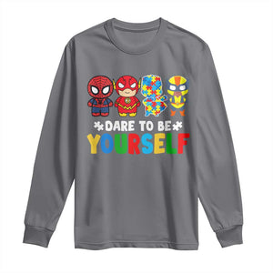Autism Awareness Superheroes Long Sleeve Shirt Dare To Be Yourself TS10 Charcoal Print Your Wear