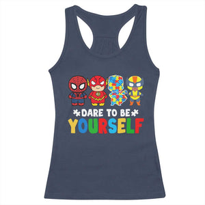 Autism Awareness Superheroes Racerback Tank Top Dare To Be Yourself TS10 Navy Print Your Wear