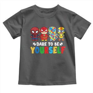 Autism Awareness Superheroes Toddler T Shirt Dare To Be Yourself TS10 Dark Heather Print Your Wear
