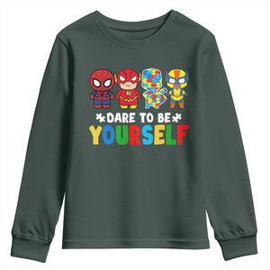 Autism Awareness Superheroes Youth Sweatshirt Dare To Be Yourself TS10 Dark Forest Green Print Your Wear