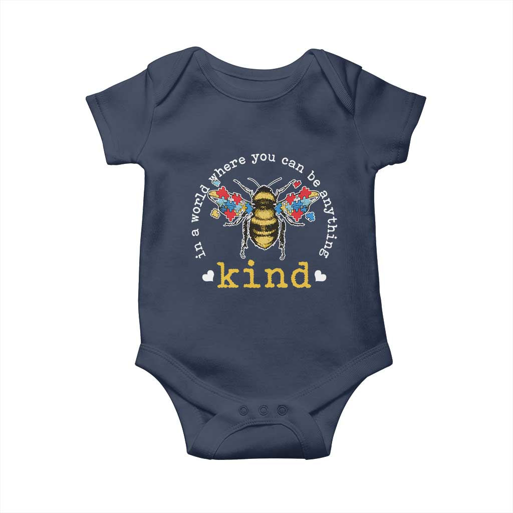 Autism Awareness Baby Onesie In A World Where You Can Be Anything Bee Kind Puzzle Pieces TS10 Navy Print Your Wear