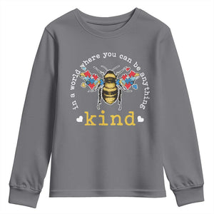 Autism Awareness Youth Sweatshirt In A World Where You Can Be Anything Bee Kind Puzzle Pieces TS10 Charcoal Print Your Wear
