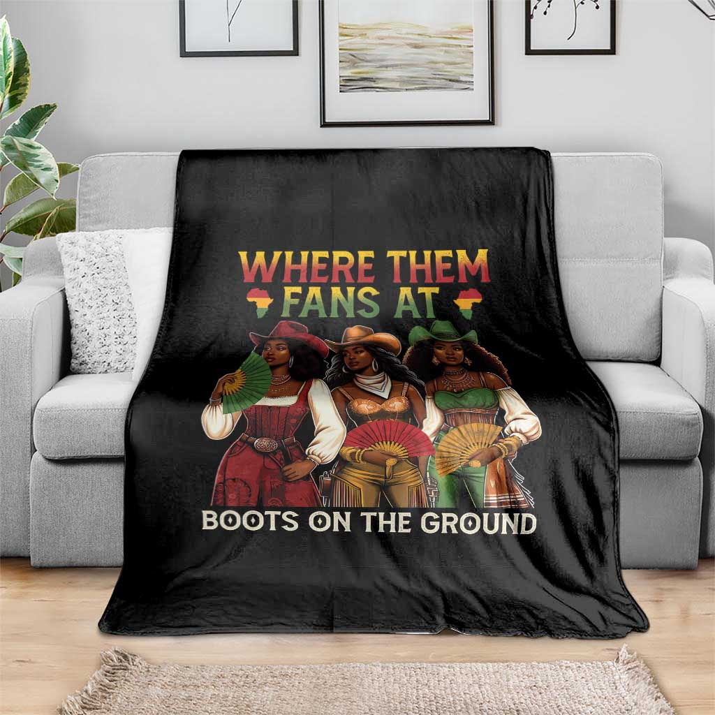 Where Them Fans At Boots On The Ground Throw Blanket Black African American Cowgirl Western Country Rodeo TS10 Print Your Wear