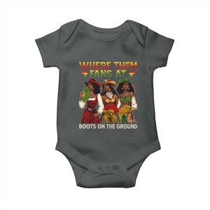 Where Them Fans At Boots On The Ground Baby Onesie Black African American Cowgirl Western Country Rodeo TS10 Dark Heather Print Your Wear