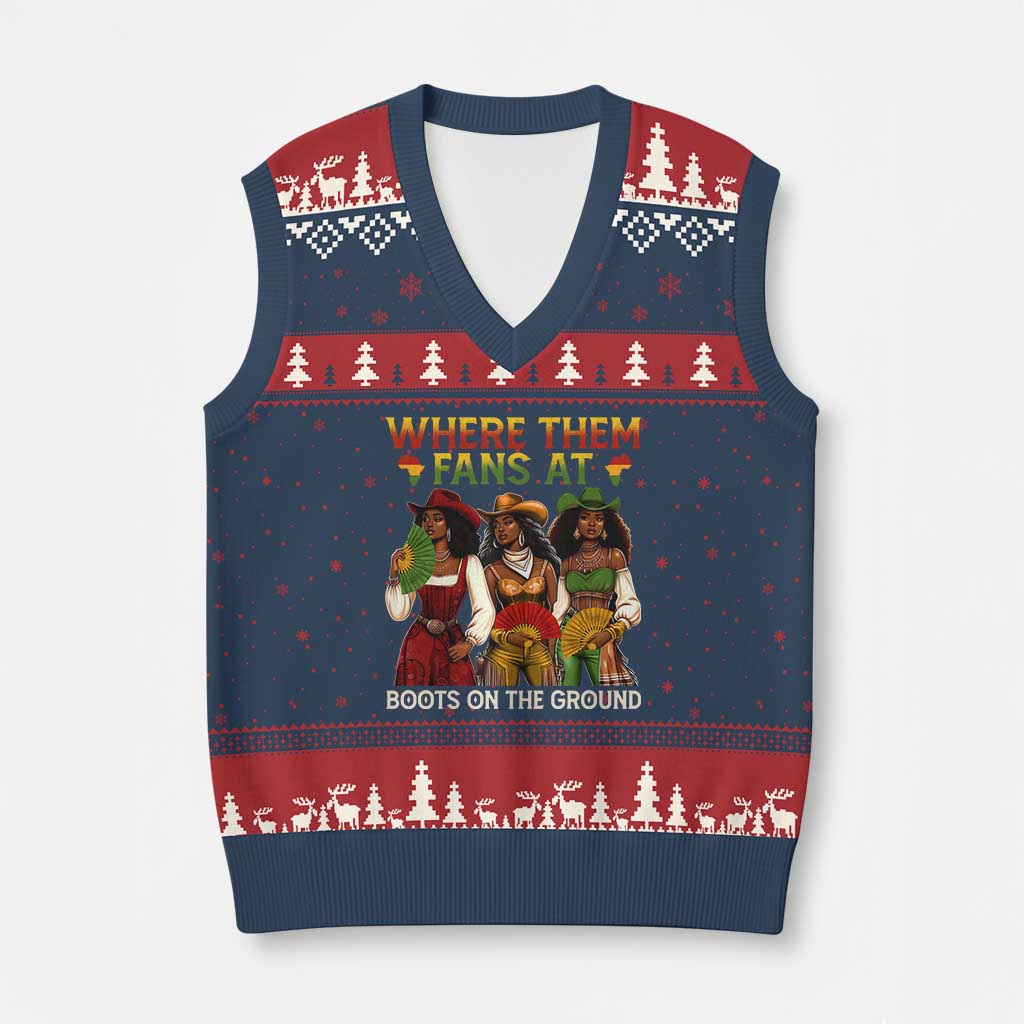 Where Them Fans At Boots On The Ground V-Neck Knit Sweater Vest Black African American Cowgirl Western Country Rodeo TS10 Navy Red Print Your Wear