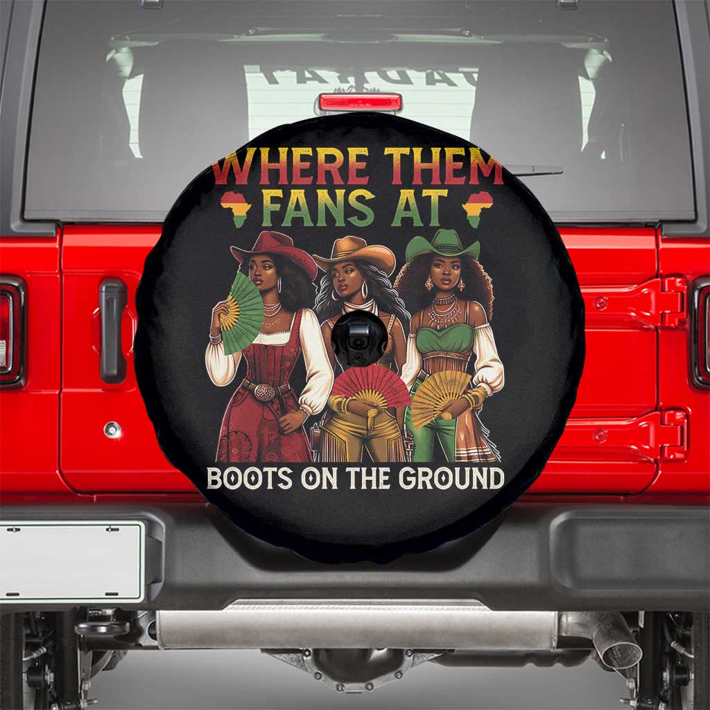 Where Them Fans At Boots On The Ground Spare Tire Cover Black African American Cowgirl Western Country Rodeo TS10 Black Print Your Wear
