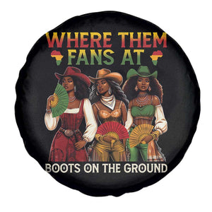Where Them Fans At Boots On The Ground Spare Tire Cover Black African American Cowgirl Western Country Rodeo TS10 Print Your Wear