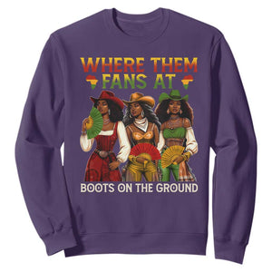 Where Them Fans At Boots On The Ground Sweatshirt Black African American Cowgirl Western Country Rodeo TS10 Purple Print Your Wear