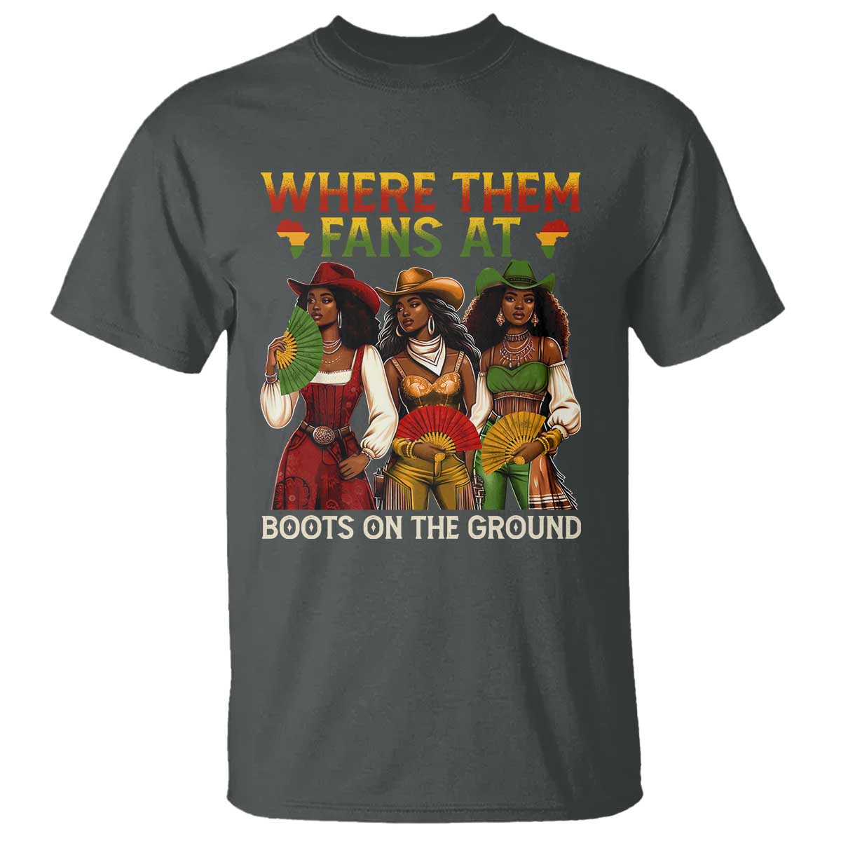 Where Them Fans At Boots On The Ground T Shirt Black African American Cowgirl Western Country Rodeo TS10 Dark Heather Print Your Wear