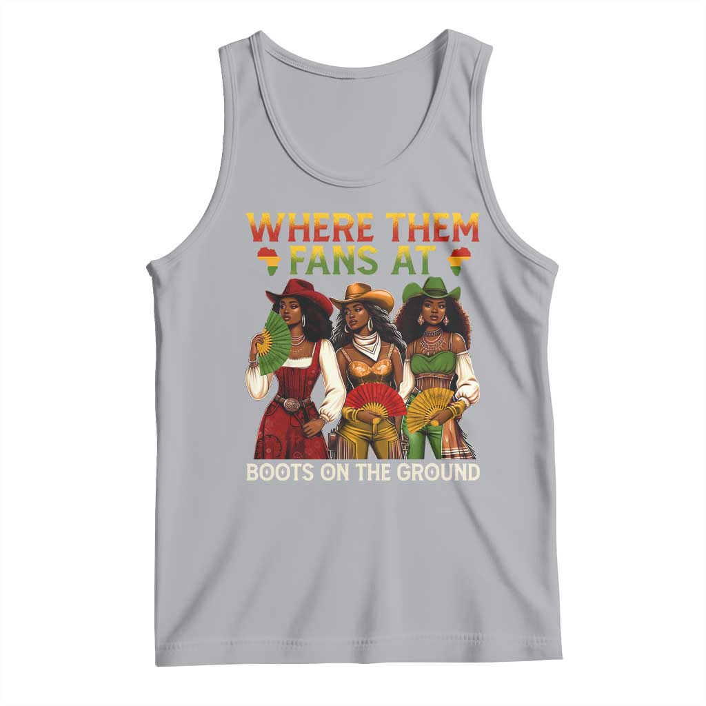Where Them Fans At Boots On The Ground Tank Top Black African American Cowgirl Western Country Rodeo TS10 Athletic Heather Print Your Wear