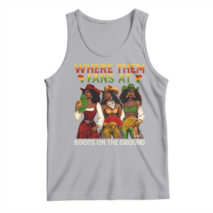 Where Them Fans At Boots On The Ground Tank Top Black African American Cowgirl Western Country Rodeo TS10 Athletic Heather Print Your Wear
