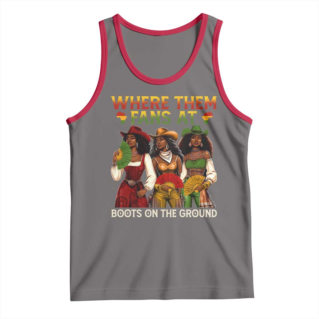 Where Them Fans At Boots On The Ground Tank Top Black African American Cowgirl Western Country Rodeo TS10 Deep Heather Red Print Your Wear