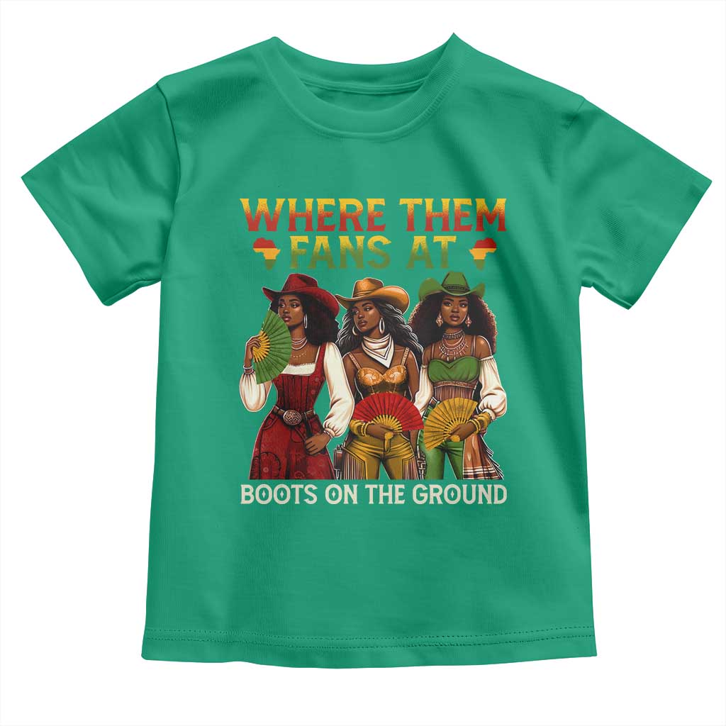 Where Them Fans At Boots On The Ground Toddler T Shirt Black African American Cowgirl Western Country Rodeo TS10 Irish Green Print Your Wear