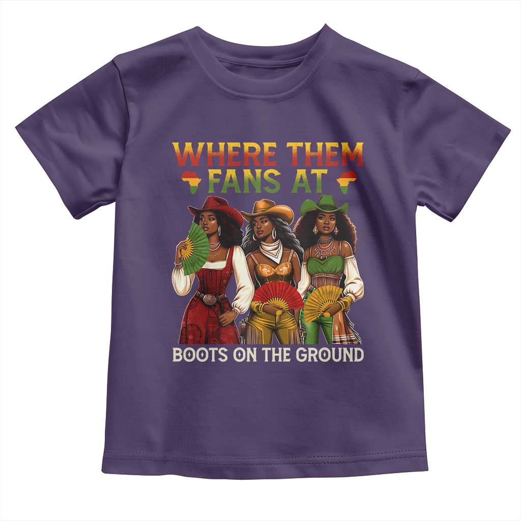 Where Them Fans At Boots On The Ground Toddler T Shirt Black African American Cowgirl Western Country Rodeo TS10 Purple Print Your Wear