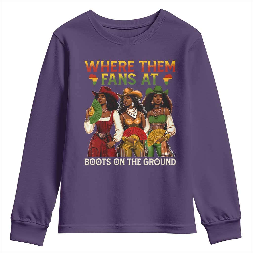 Where Them Fans At Boots On The Ground Youth Sweatshirt Black African American Cowgirl Western Country Rodeo TS10 Purple Print Your Wear