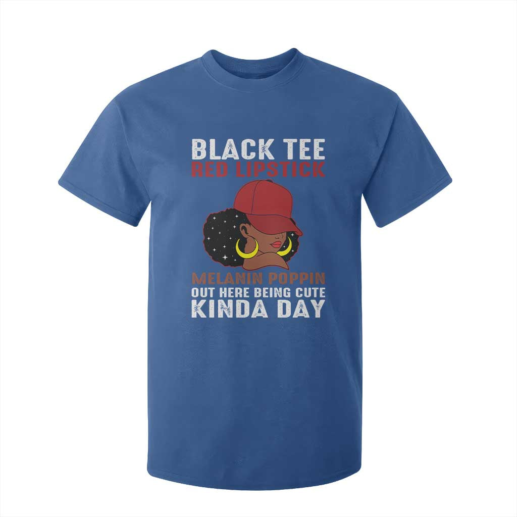 Funny African American Afro Queen T Shirt For Kid Black Tee Red Lipstick Melanin Poppin Out Here Being Cute TS10 Royal Blue Print Your Wear
