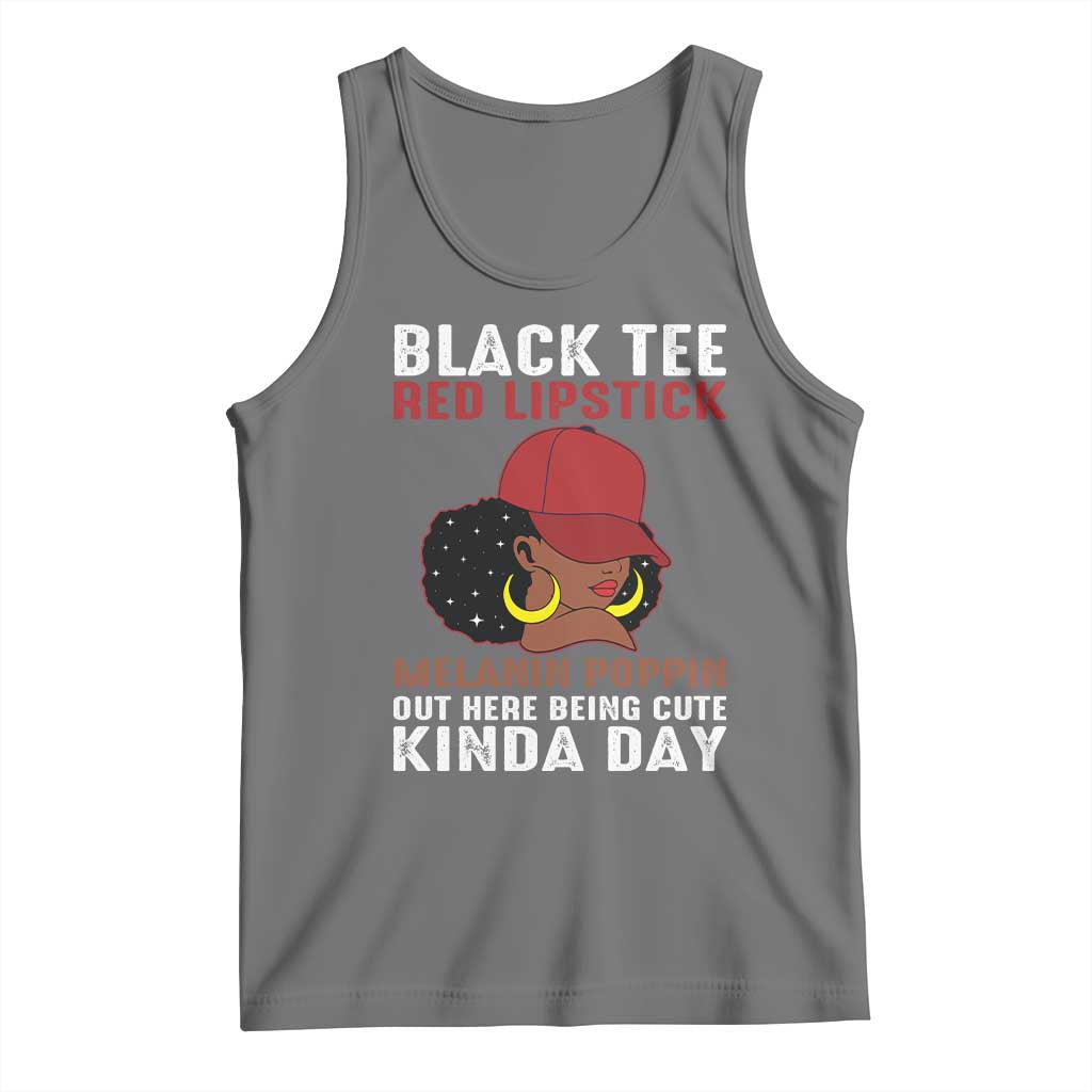 Funny African American Afro Queen Tank Top Black Tee Red Lipstick Melanin Poppin Out Here Being Cute TS10 Black Heather Print Your Wear