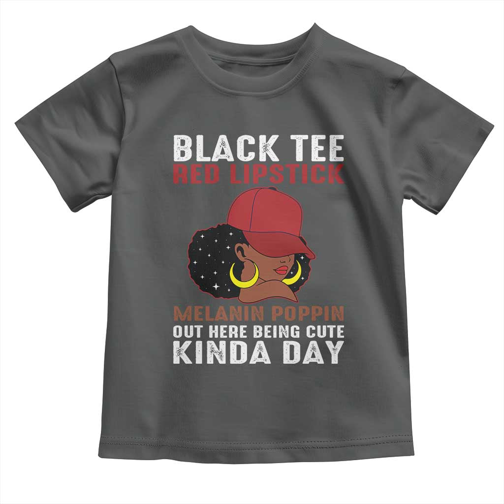Funny African American Afro Queen Toddler T Shirt Black Tee Red Lipstick Melanin Poppin Out Here Being Cute TS10 Dark Heather Print Your Wear