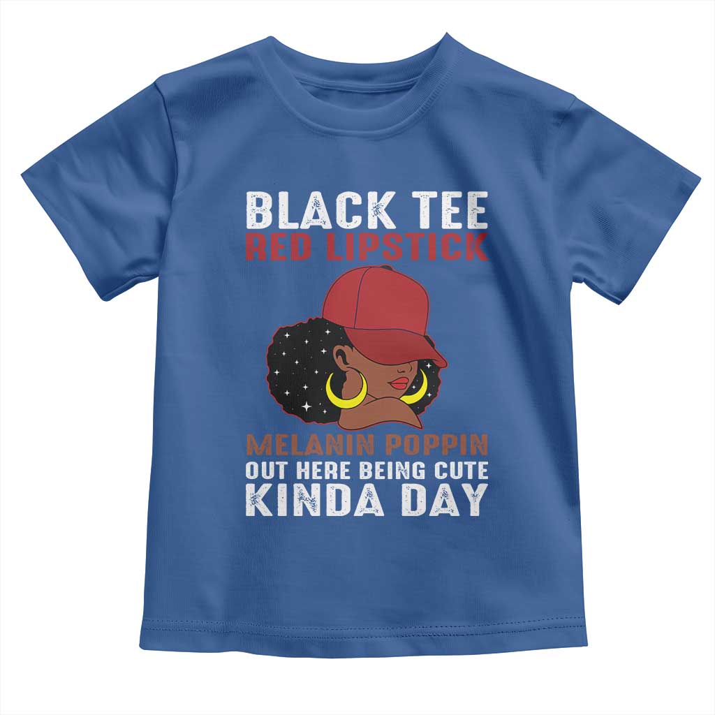 Funny African American Afro Queen Toddler T Shirt Black Tee Red Lipstick Melanin Poppin Out Here Being Cute TS10 Royal Blue Print Your Wear