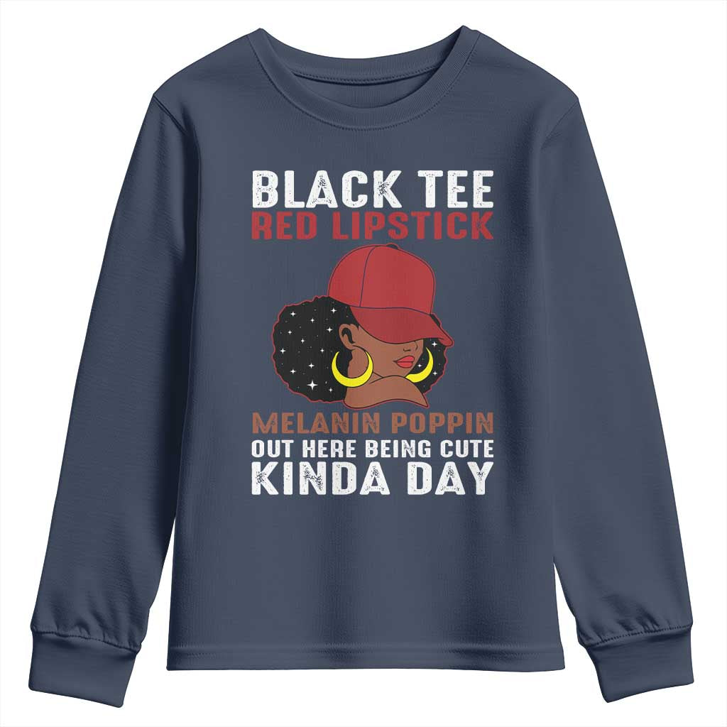 Funny African American Afro Queen Youth Sweatshirt Black Tee Red Lipstick Melanin Poppin Out Here Being Cute TS10 Navy Print Your Wear