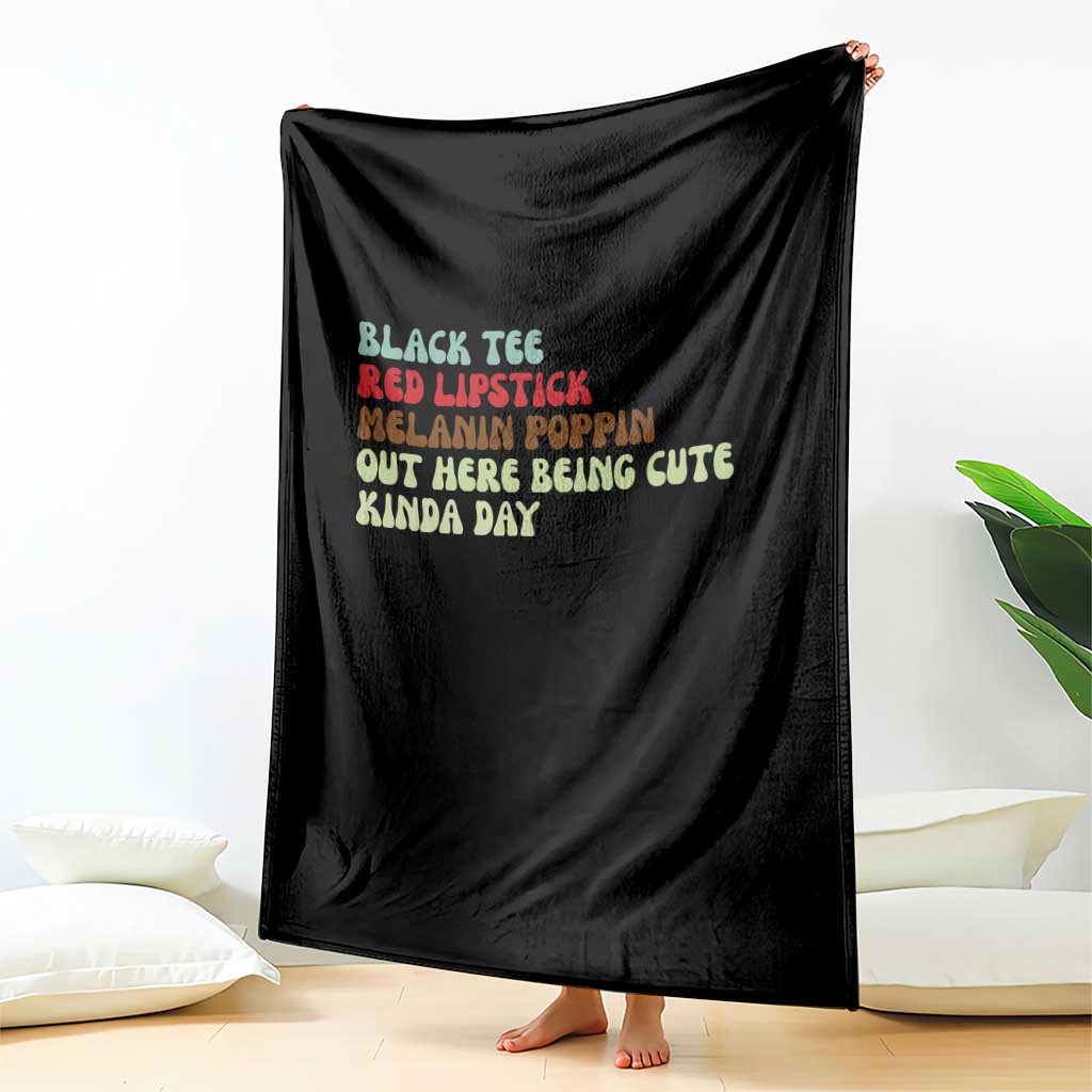 Melanin Poppin Black Girl Pride Throw Blanket Funny Juneteenth Saying Afro Black Women Queen TS10 Print Your Wear