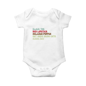 Melanin Poppin Black Girl Pride Baby Onesie Funny Juneteenth Saying Afro Black Women Queen TS10 White Print Your Wear