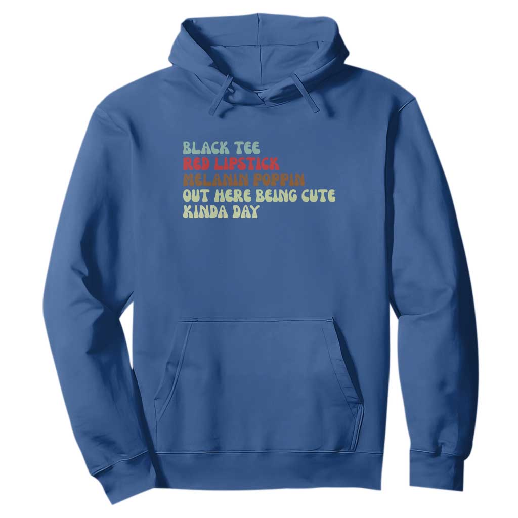 Melanin Poppin Black Girl Pride Hoodie Funny Juneteenth Saying Afro Black Women Queen TS10 Royal Blue Print Your Wear