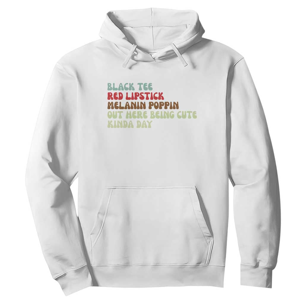 Melanin Poppin Black Girl Pride Hoodie Funny Juneteenth Saying Afro Black Women Queen TS10 White Print Your Wear